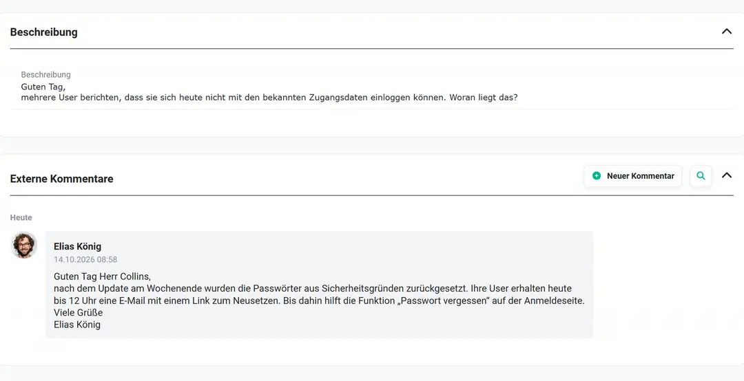 Ticket mit der Kundenanfrage zu fehlgeschlagenen Logins im Block „Beschreibung“ und darunter Block „Externe Kommentare“ mit der Antwort von Elias König vom 14.10.2026 08:58 an Herrn Collins