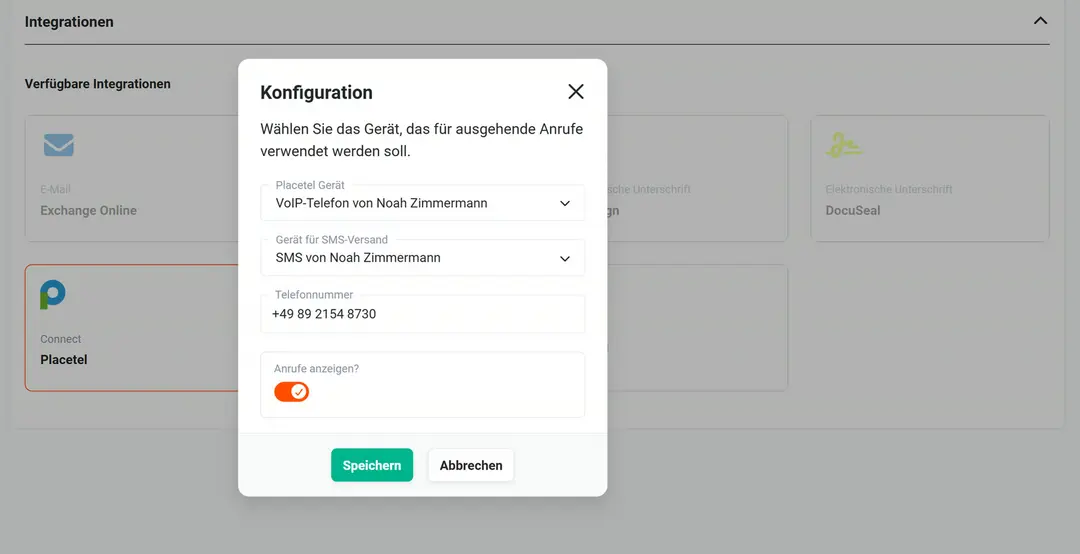 Popup „Konfiguration“ für Placetel: Placetel Gerät „VoIP-Telefon von Noah Zimmermann“, Gerät für SMS-Versand „SMS von Noah Zimmermann“, Telefonnummer +49 89 2154 8730, Schalter „Anrufe anzeigen?“ an