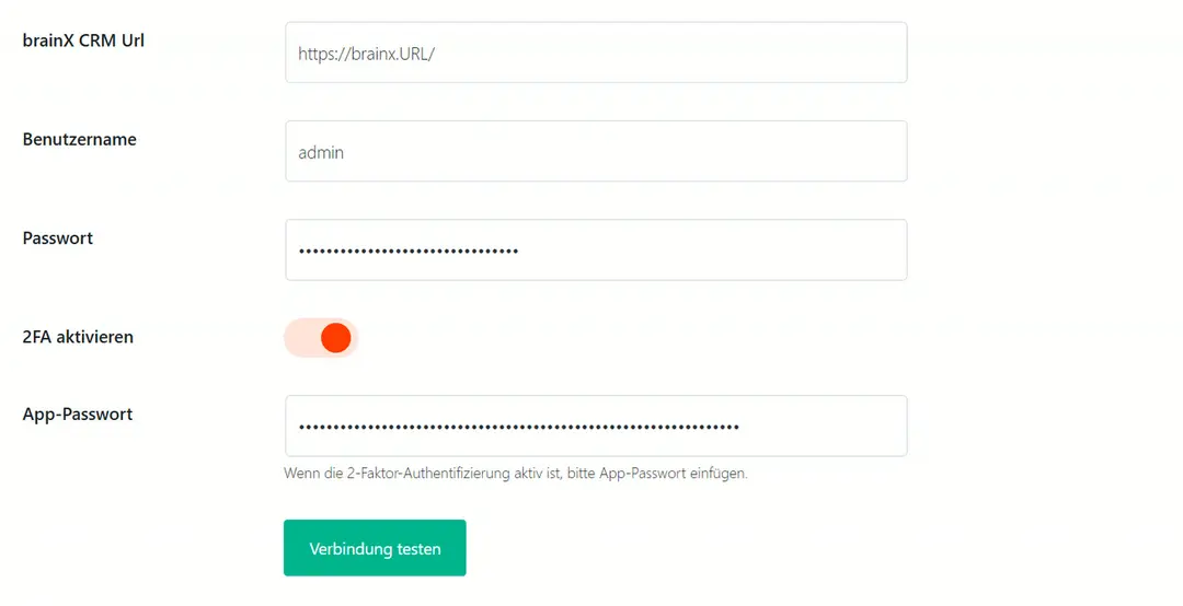 Einstellungen des Plugins mit den Feldern brainX CRM Url, Benutzername, Passwort, Schalter „2FA aktivieren“ und App-Passwort (Passwörter als Punkte) und dem Knopf „Verbindung testen“